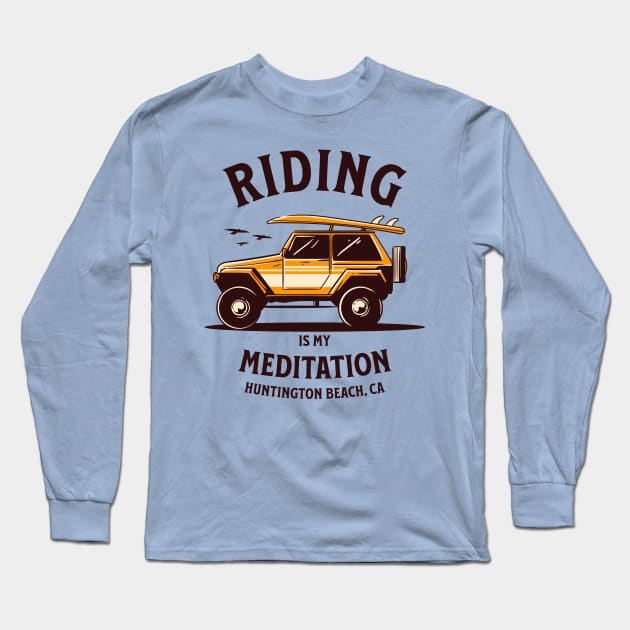 Riding is my Meditation, Huntington Beach, CA Long Sleeve T-Shirt by Blended Designs